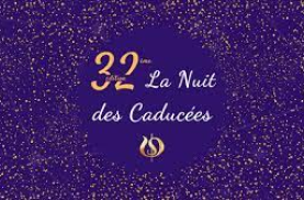 32 La Nuit du Caducées